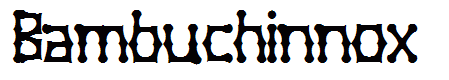 Bambuchinnox