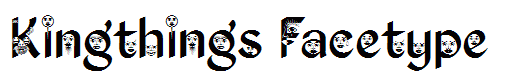 Kingthings Facetype