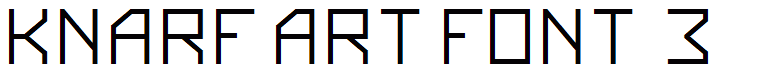 Knarf Art Font 3