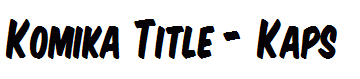 Komika Title - Kaps