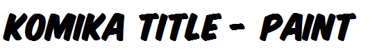 Komika Title - Paint