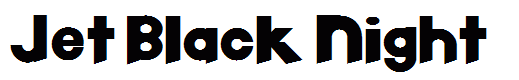 Jet Black Night
