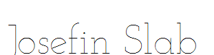 Josefin Slab
