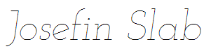 Josefin Slab