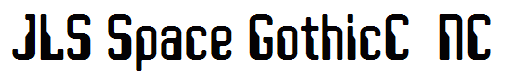 JLS Space GothicC  NC