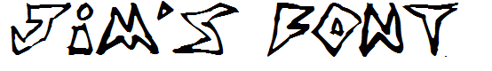 Jim’s Font