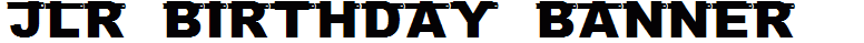 JLR Birthday Banner