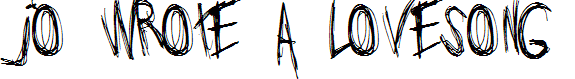 Jo_wrote_a_lovesong