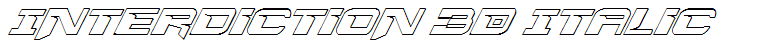 Interdiction 3D Italic