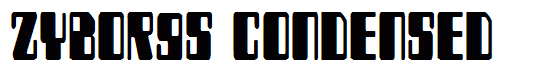 Zyborgs Condensed