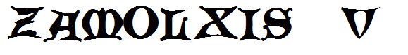 Zamolxis  V