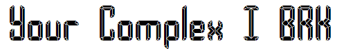 Your Complex I BRK