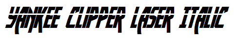 Yankee Clipper Laser Italic