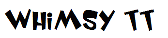 Whimsy TT