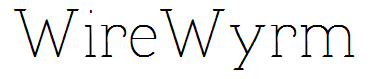 WireWyrm