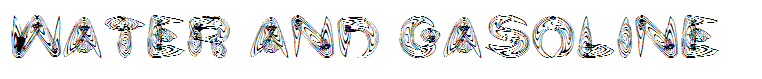 water and gasoline