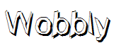 Wobbly