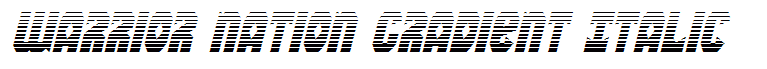 Warrior Nation Gradient Italic