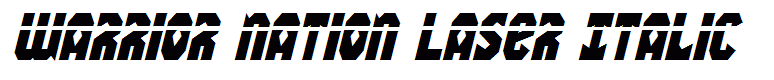 Warrior Nation Laser Italic