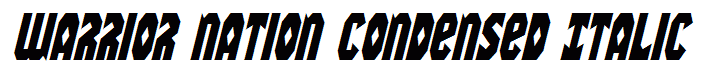Warrior Nation Condensed Italic