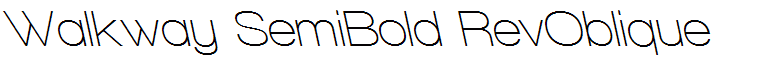 Walkway SemiBold RevOblique