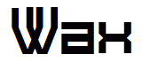 Wax