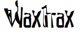 Waxtrax