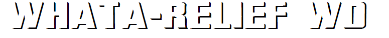 WhatA-Relief Wd