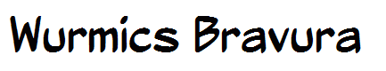 Wurmics Bravura