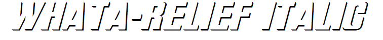 WhatA-Relief Italic