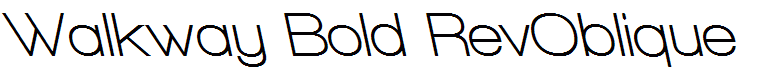 Walkway Bold RevOblique