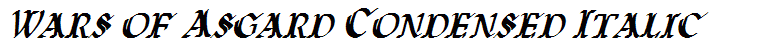 Wars of Asgard Condensed Italic