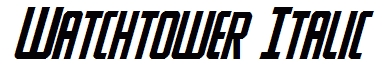 Watchtower Italic