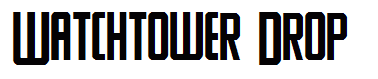 Watchtower Drop