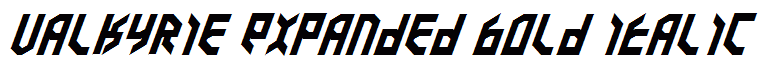 Valkyrie Expanded Bold Italic