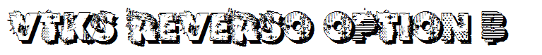 VTKS REVERSO OPTION B