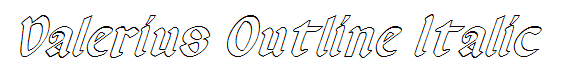 Valerius Outline Italic