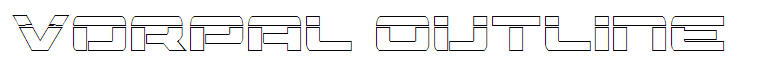 Vorpal Outline