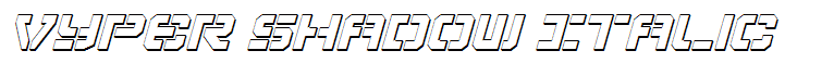 Vyper Shadow Italic