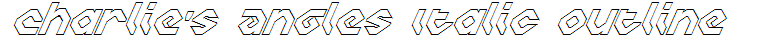 Charlie's Angles Italic Outline