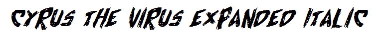 Cyrus the Virus Expanded Italic