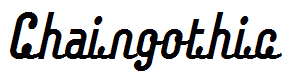 Chaingothic