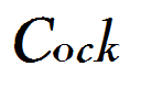 Cock