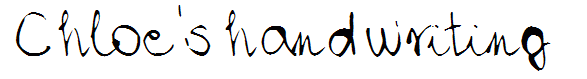 Chloe's handwriting