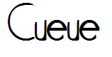 Cueue