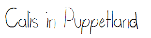 Calis in Puppetland