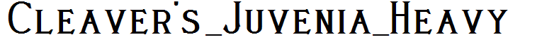 Cleaver's_Juvenia_Heavy