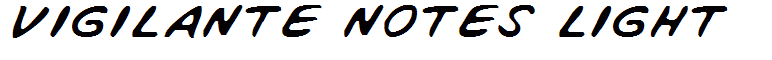 Vigilante Notes Light