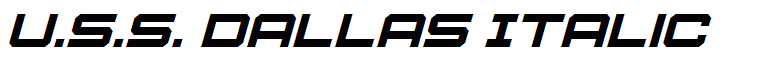 U.S.S. Dallas Italic