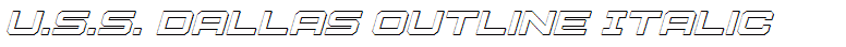 U.S.S. Dallas Outline Italic